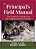 The Principal's Field Manual: The School Principal As The Organizational Leader-.. - Imagem 1