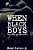 When Black Boys Are Left In The Dark-.. - Imagem 1