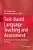 Task-Based Language Teaching And Assessment: Contemporary Reflections From Across The World-.. - Imagem 1
