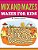 MIX And Mazes (Mazes For Kids)-.. - Imagem 1
