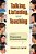 Talking, Listening, And Teaching: A Guide To Classroom Communication-.. - Imagem 1