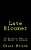 Late Bloomer-.. - Imagem 1