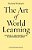 The Art Of World Learning: Community Engagement For A Sustainable Planet-.. - Imagem 1