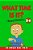 What Time Is It? Musical Dialogues: English For Children Picture Book 2-6-.. - Imagem 1