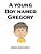 A Young Boy Named Gregory-.. - Imagem 1