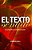 El Texto Sentido: Guía Pragmática De Redacción En Español-.. - Imagem 1