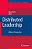 Distributed Leadership: Different Perspectives-.. - Imagem 1
