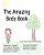 The Amazing Body Book-.. - Imagem 1