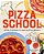 Pizza School: A Kids' Cookbook For Aspiring Pizza Makers-.. - Imagem 1