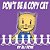 Don't Be A Copy Cat-.. - Imagem 1