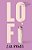 Lo Fi-.. - Imagem 1