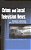 Crime And Local Television News: Dramatic, Breaking, And Live From The Scene-.. - Imagem 1