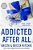 Addicted After All-.. - Imagem 1