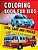 Coloring Book For Kids: Cool Cars & Trucks-.. - Imagem 1