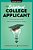 Enlightened College Applicant: A New Approach To The Search And Admissions Process-.. - Imagem 1