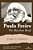 Paulo Freire: The Man From Recife, Revised And Updated Edition-.. - Imagem 1