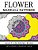Flower Mandala Patterns Volume 1: Adult Coloring Books Anti-Stress Mandala-.. - Imagem 1