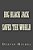 Big Black Jack Saves The World-.. - Imagem 1