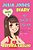 Julia Jones Diary- My Secret Dream - Book 3: A Book For Girls Aged 9 - 12-.. - Imagem 1