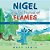 Nigel And The Festival Of Flames: Book 1 In The Kingdom Of Rhetoria Series-.. - Imagem 1