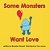 Some Monsters Want Love-.. - Imagem 1