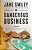 A Dangerous Business-.. - Imagem 1
