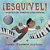 ¡Esquivel! Un Artista Del Sonido De La Era Espacial (Spanish Edition)-.. - Imagem 1