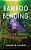 Bamboo Bending: An Educator's Changing Corner Of The Universe-.. - Imagem 1