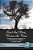 Tend The Olive, Water The Vine: Globalization And The Negotiation Of Early Childhood In Palestine-.. - Imagem 1