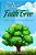The Faith Tree: A Dream, A Seed, And The Faith To Make It Grow-.. - Imagem 1