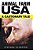 Animal Farm USA: A Cautionary Tale-.. - Imagem 1