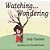 Watching... Wondering-.. - Imagem 1