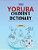 Yoruba Children's Dictionary: Illustrated Yoruba-English, English-Yoruba-.. - Imagem 1