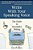 Write With Your Speaking Voice: The Guide To Successful Writing-.. - Imagem 1