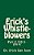 Erick's Whistleblowers: Part 2 (2011-2014)-.. - Imagem 1