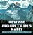 How Are Mountains Made? Mountains Of The World For Kids Grade 5 Children's Earth Sciences Books-.. - Imagem 1