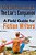 The Liar's Companion: A Field Guide For Fiction Writers-.. - Imagem 1