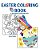 Easter Coloring Book: A Springtime Coloring Book-.. - Imagem 1