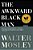 The Awkward Black Man-.. - Imagem 1