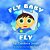 Fly Baby Fly-.. - Imagem 1