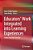 Educators' Work Integrated Learning Experiences: Stories From The Trenches-.. - Imagem 1