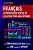 Francais Apprentissage Rapide De Locutions Pour Anglophones: Les 100 Locutions Les Plus Utilisées Avec 600 Exemples De Phrases. -.. - Imagem 1