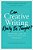 Can Creative Writing Really Be Taught?: Resisting Lore In Creative Writing Pedagogy (10Th Anniversary Edition)-.. - Imagem 1