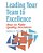 Leading Your Team To Excellence: How To Make Quality Decisions-.. - Imagem 1