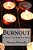 Burnout: A Teach For America Story-.. - Imagem 1