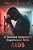 A Trauma Surgeon's Experience With Aids-.. - Imagem 1