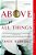 Above All Things-.. - Imagem 1