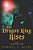 The Dragon King Rises: Book 1 The Blood Moon Trilogy-.. - Imagem 1