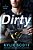 Dirty-.. - Imagem 1