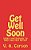Get Well Soon: Jokes And Humour To Help You Feel Better-.. - Imagem 1